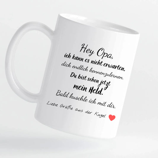 Tasse - Hey Opa, Grüße aus der Kugel – personalisierbar