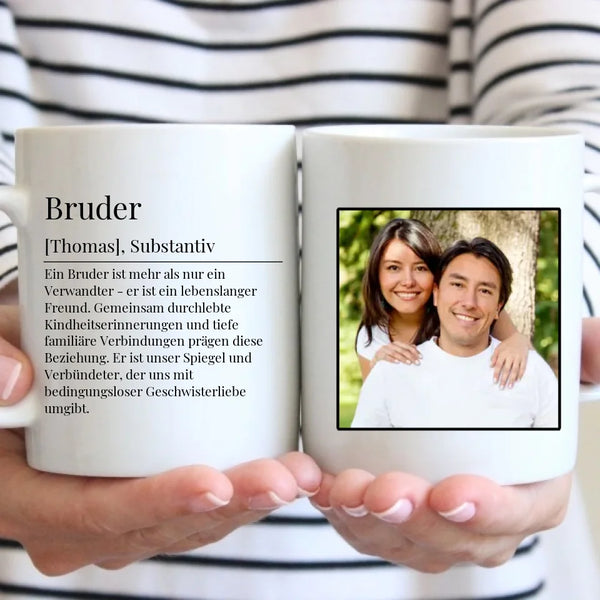Tasse - Bruder Definition mit Bild und Wunschtext - personalisierbar