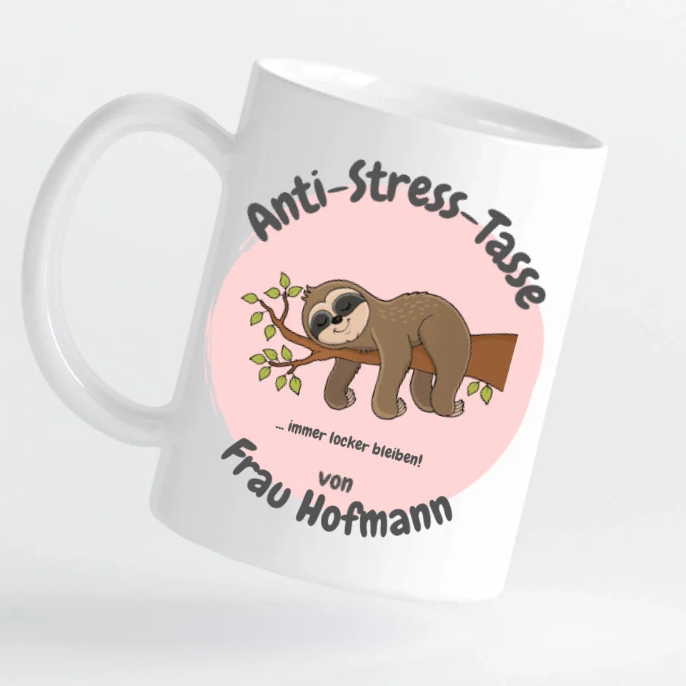 Tasse - Anti-Stress-Tasse mit Faultier - personalisierbar