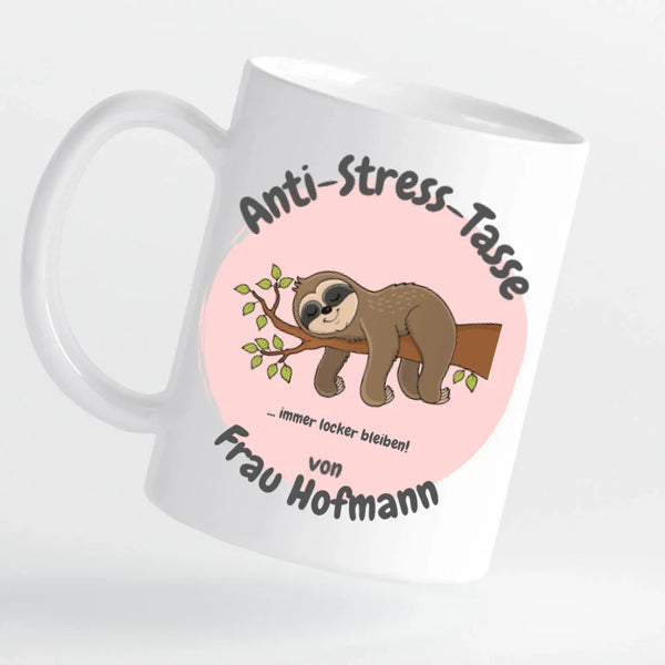 Tasse - Anti-Stress-Tasse mit Faultier - personalisierbar