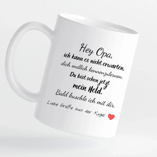 Tasse - Hey Opa, Grüße aus der Kugel – personalisierbar
