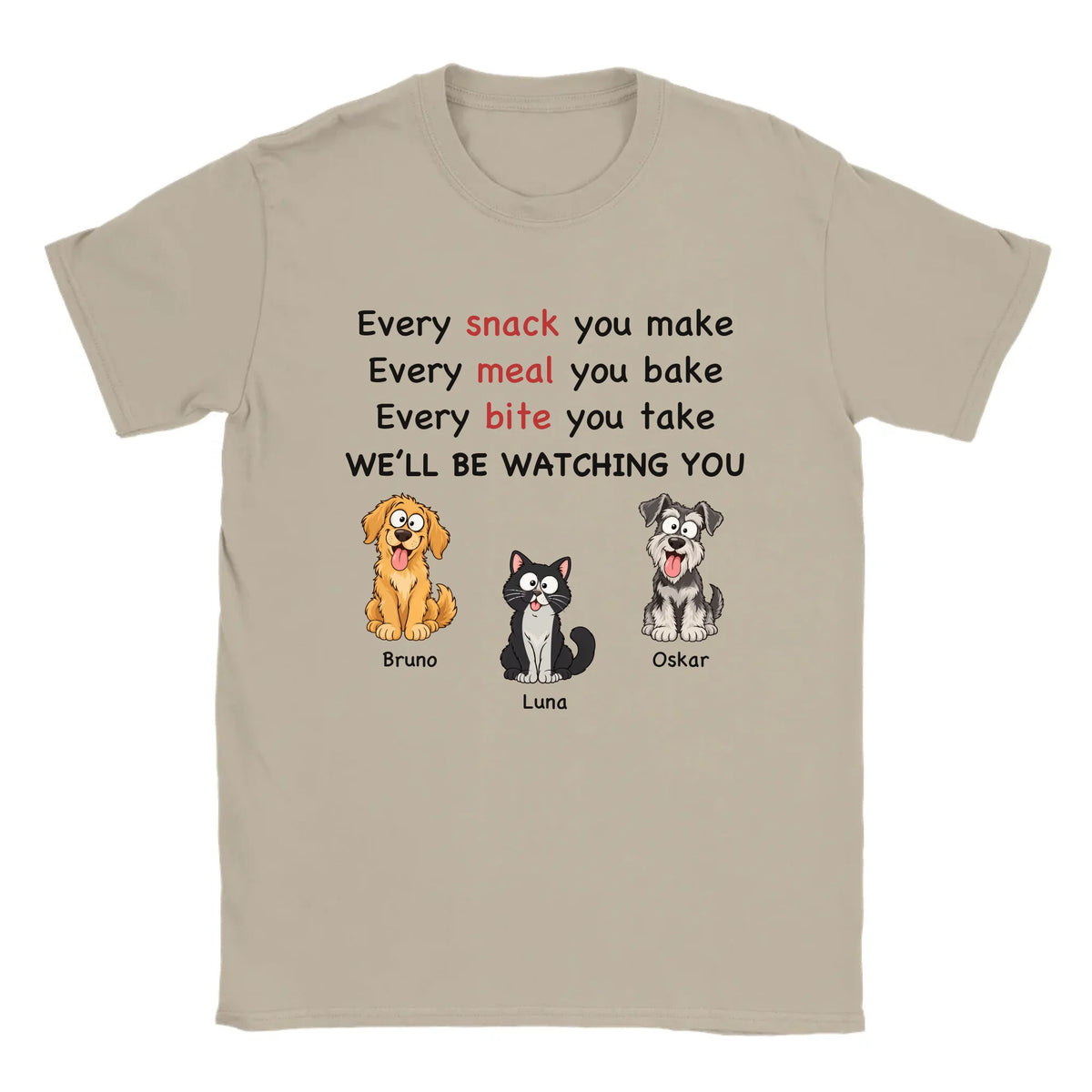 Personalisierbares T-Shirt „Every Snack“ mit Haustieren und Namen in Beige