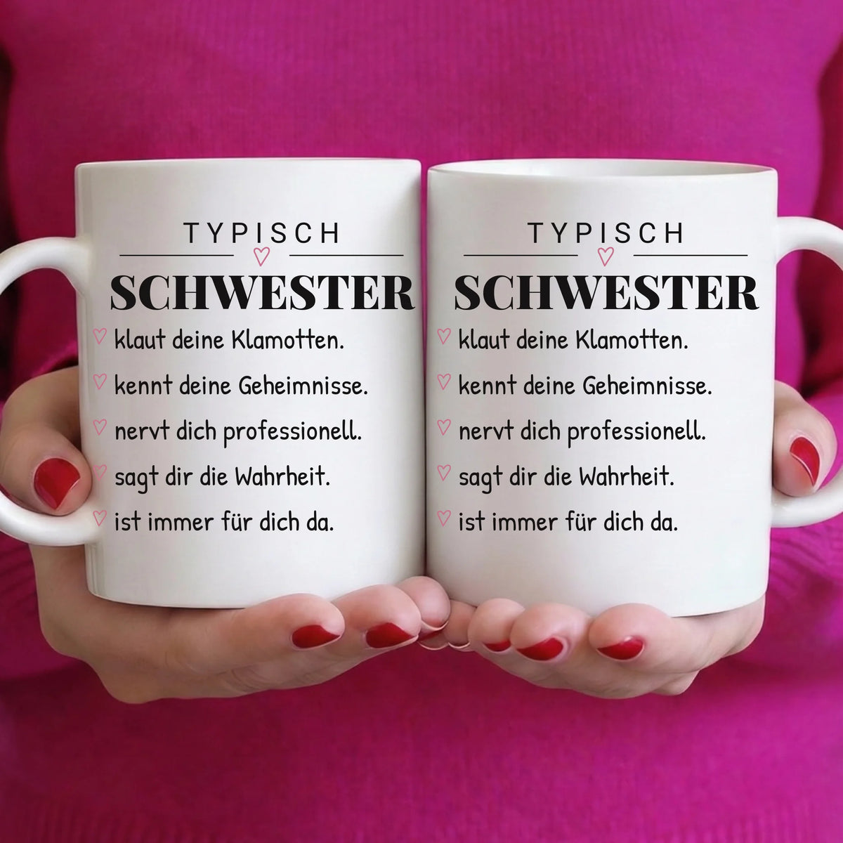 Typisch Schwester – personalisierbare Tasse