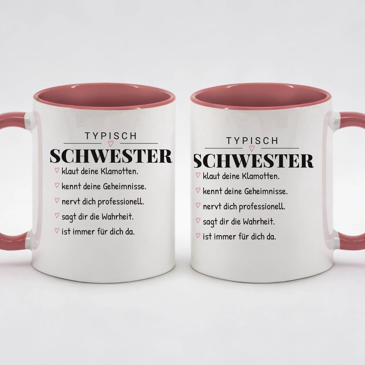 Typisch Schwester – personalisierbare Tasse