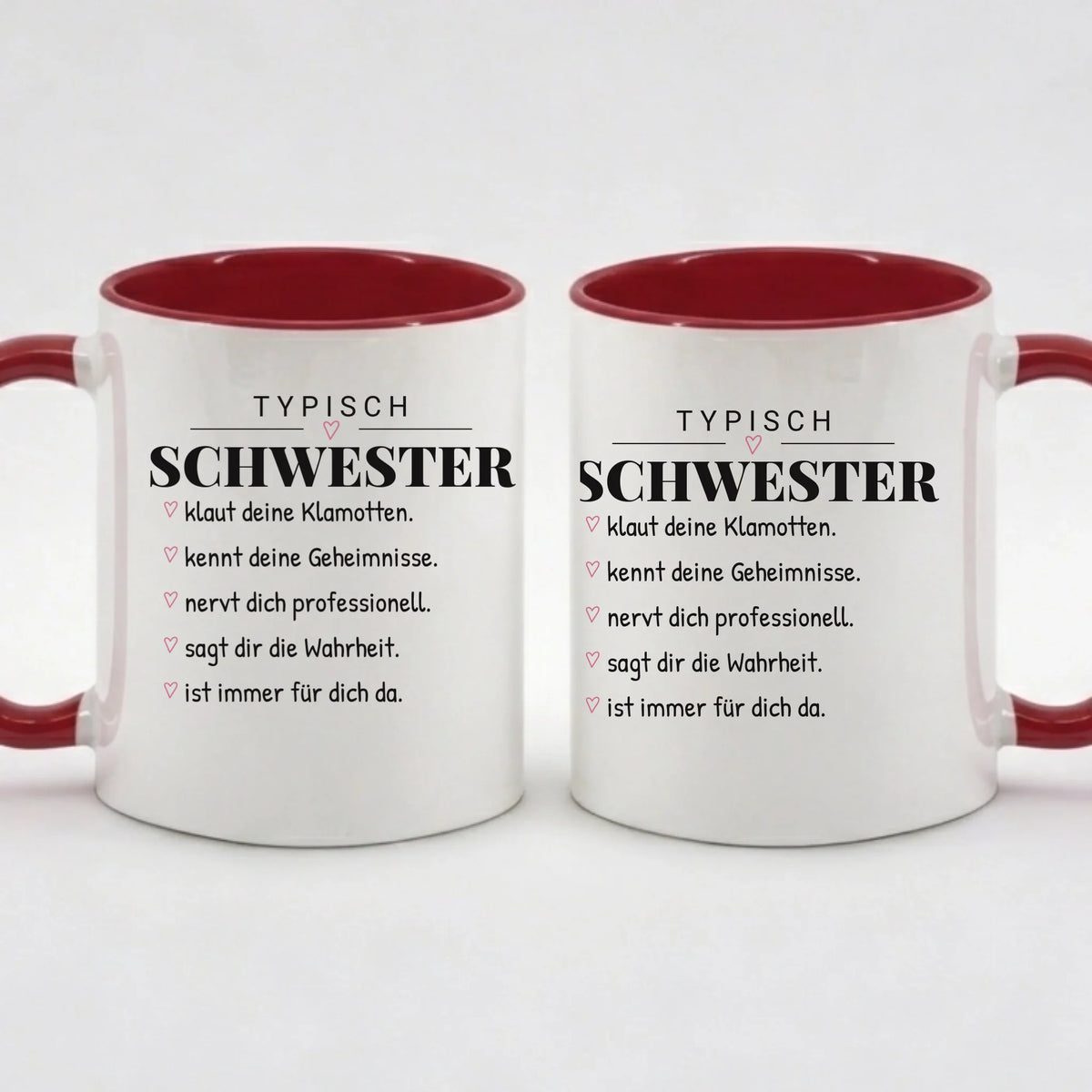 Typisch Schwester – personalisierbare Tasse
