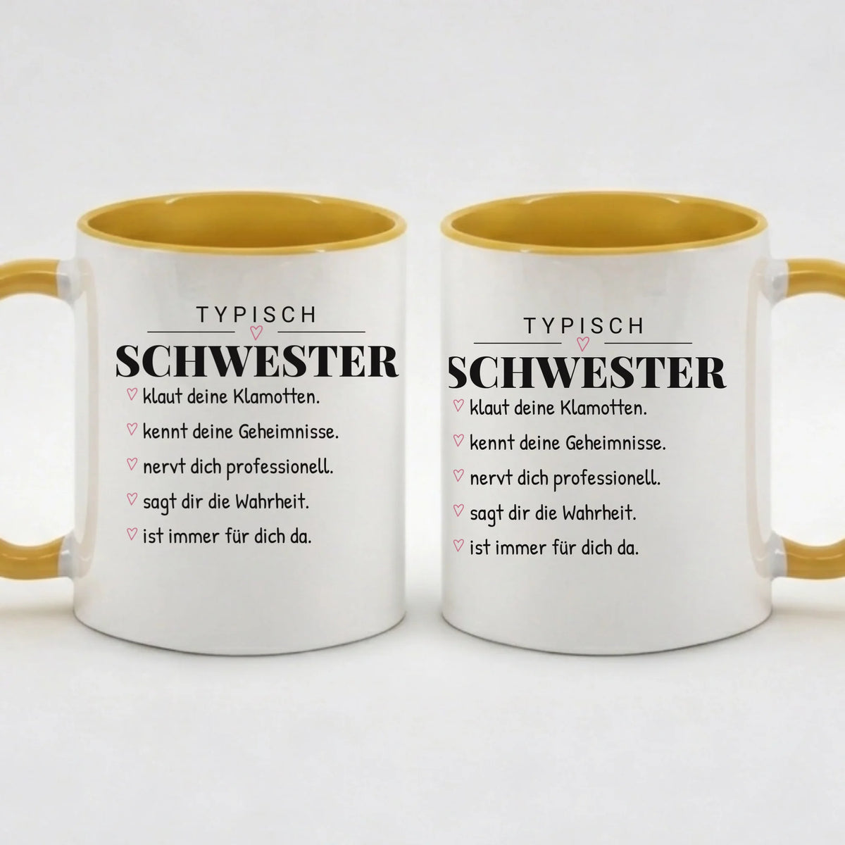 Typisch Schwester – personalisierbare Tasse