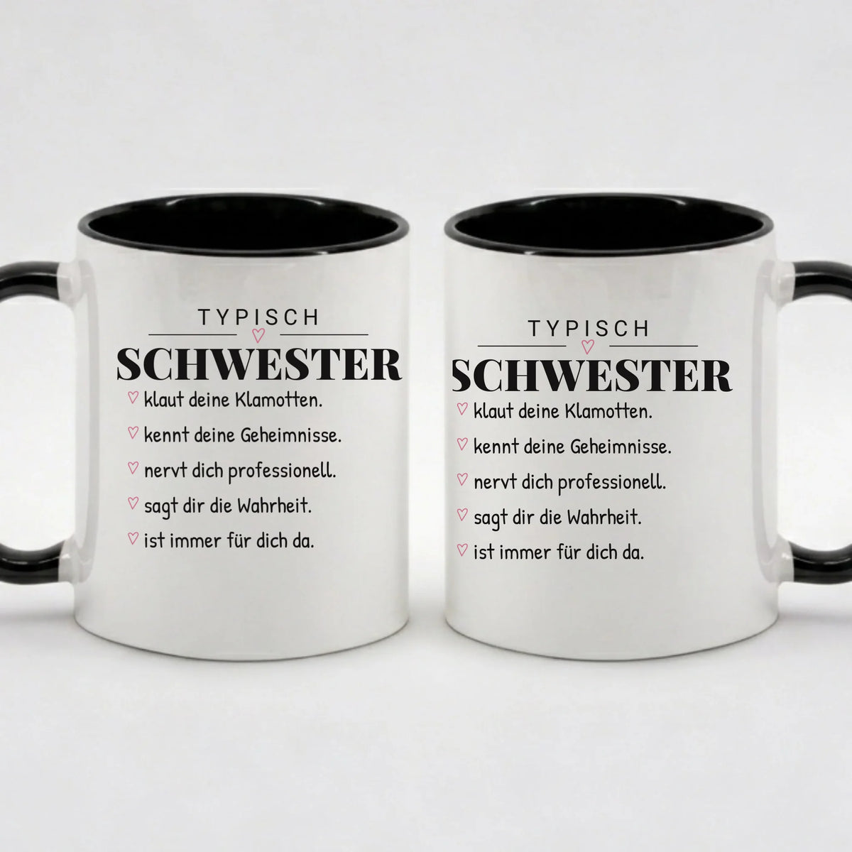 Typisch Schwester – personalisierbare Tasse