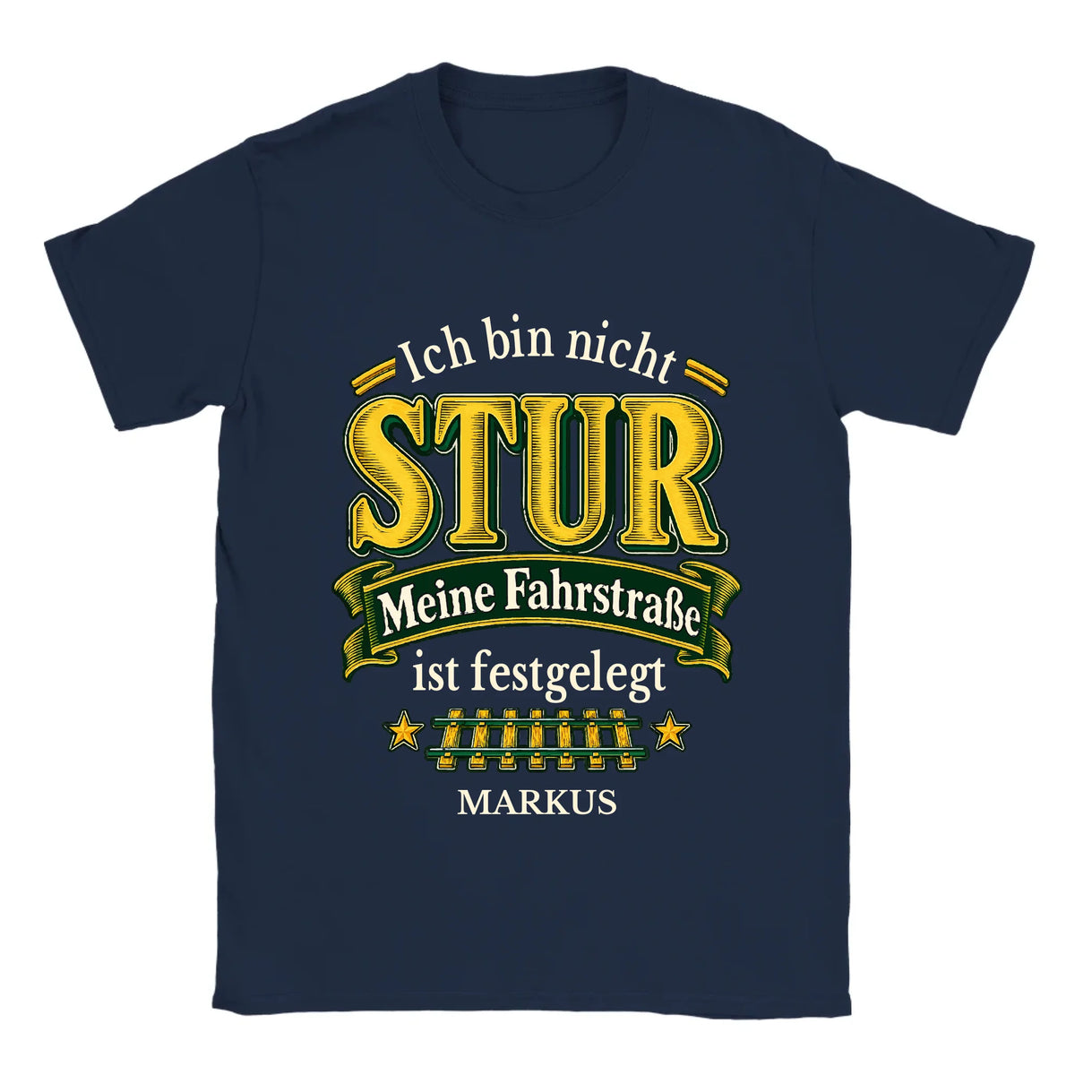 Personalisierbares T-Shirt „Ich bin nicht stur“ in Dunkelblau mit Name